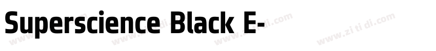 Superscience Black E字体转换 Superscience Black E字体转换